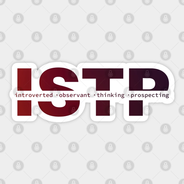 ISTP Personality Sticker by Inspirit Designs